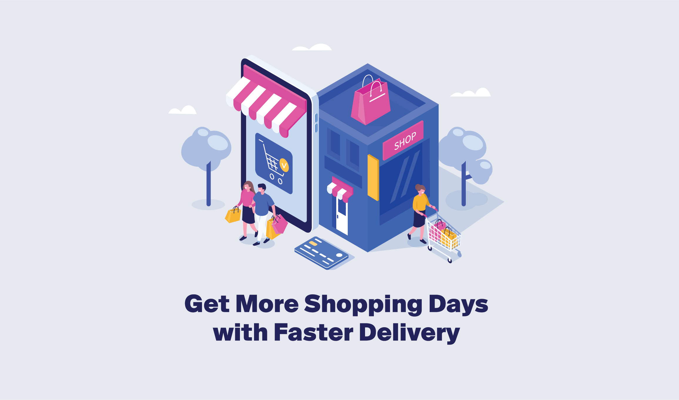 get-more-shopping-days-with-faster-delivery-ware2go